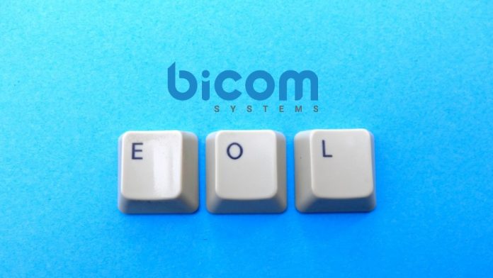 Bicom Systems End of Life Announcement